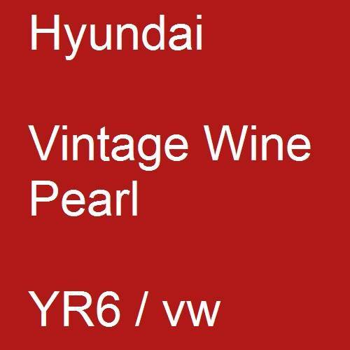 Hyundai, Vintage Wine Pearl, YR6 / vw.